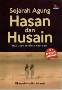 Image of Sejarah Agung Hasan dan Husain